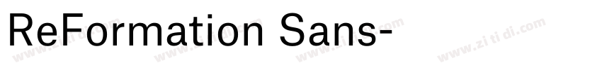 ReFormation Sans字体转换